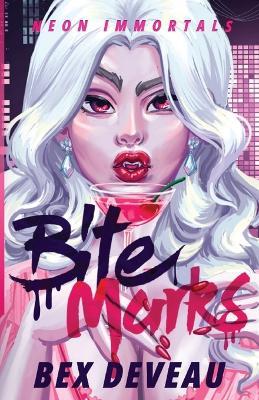 Bite Marks - Bex Deveau - cover
