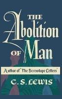 The Abolition of Man - C S Lewis - cover