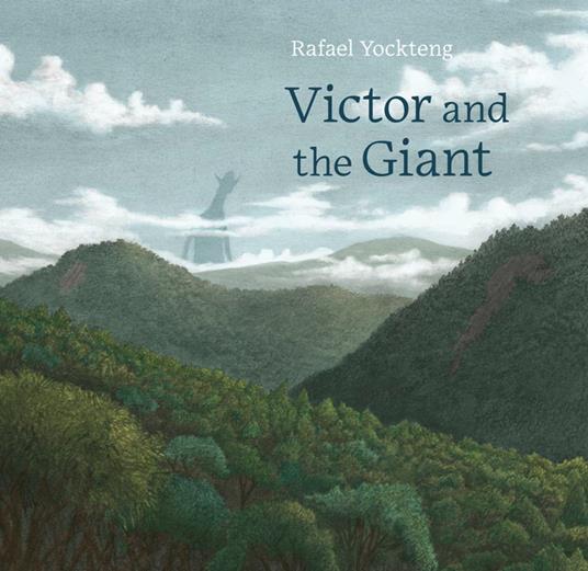Victor and the Giant - Rafael Yockteng,Elisa Amado - ebook