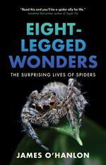 Eight-Legged Wonders