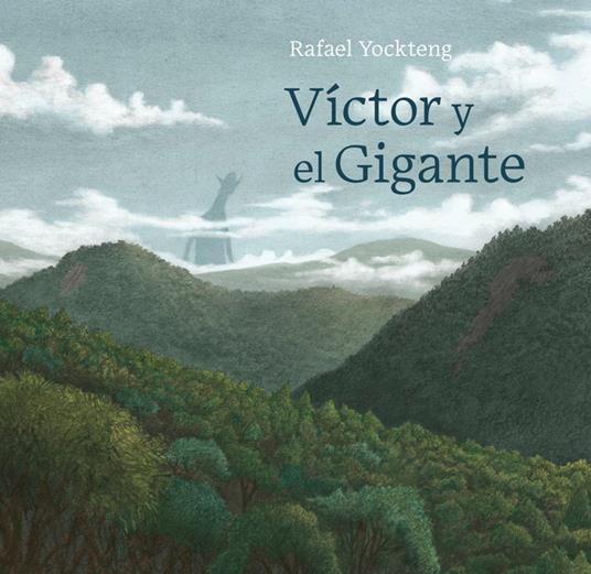 Victor y el gigante / Victor and the Giant - Rafael Yockteng - ebook