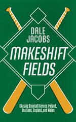 Makeshift Fields