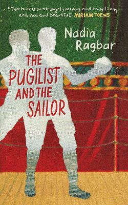 The Pugilist and the Sailor - Nadia Ragbar - cover