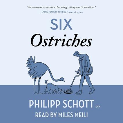 Six Ostriches