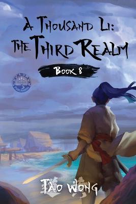 A Thousand Li: A Xianxia Cultivation Novel - Tao Wong - cover