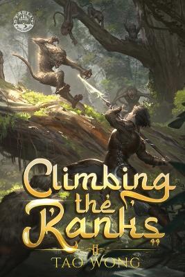 Climbing the Ranks 2: A Tower Climbing Epic Fantasy - Tao Wong - cover