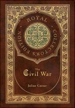 The Civil War (Royal Collector's Edition) (Case Laminate Hardcover with Jacket)