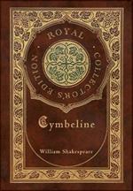 Cymbeline (Royal Collector's Edition) (Case Laminate Hardcover with Jacket)