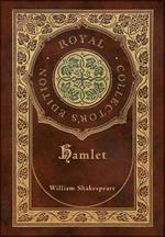Hamlet (Royal Collector's Edition) (Case Laminate Hardcover with Jacket)