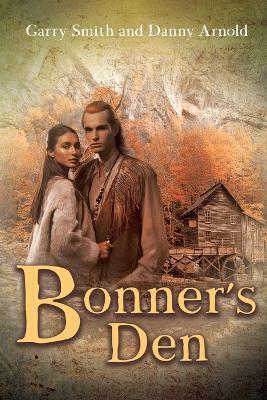 Bonner's Den - Garry Smith,Danny Arnold - cover