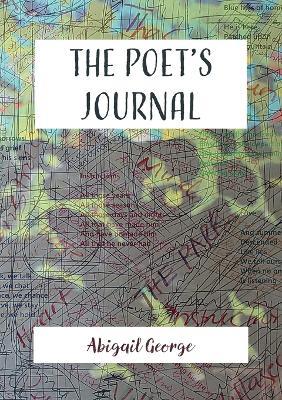 The Poet's Journal - Abigail George - cover