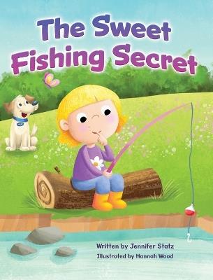 The Sweet Fishing Secret - Jennifer Statz - cover