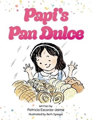 Papi's Pan Dulce - Patricia Escorza-Jaime - cover