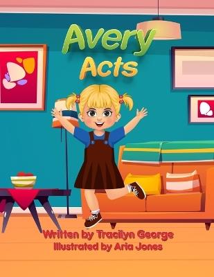 Avery Acts - Tracilyn George - cover