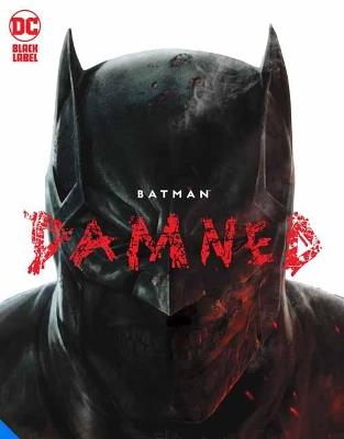 Batman: Damned - Brian Azzarello,Lee Bermejo - cover