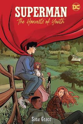 Superman: The Harvests of Youth - Sina Grace,Sina Grace - cover