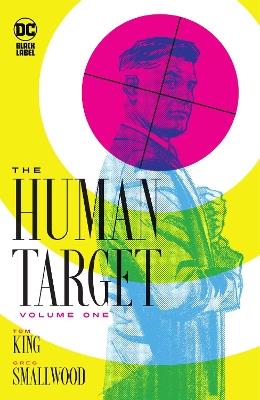 The Human Target Book One - Tom King,Greg Smallwood - cover
