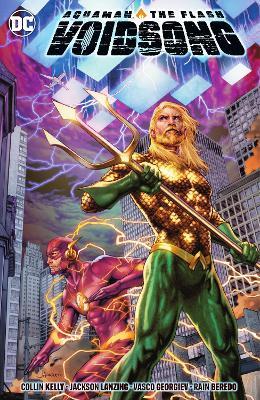 Aquaman & The Flash: Voidsong - Collin Kelly,Jackson Lanzing - cover