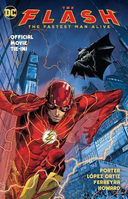 The Flash: The Fastest Man Alive - Kenny Porter,Ricardo López Ortiz - cover