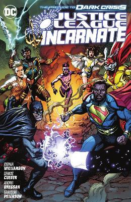 Justice League Incarnate - Joshua Williamson,Dennis Culver - cover