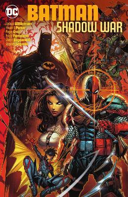 Batman: Shadow War - Joshua Williamson,Howard Porter - cover