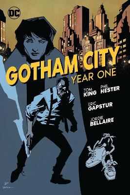 Gotham City: Year One - Tom King,Phil Hester - cover