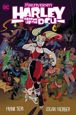 Multiversity: Harley Screws Up The DCU - Frank Tieri - cover