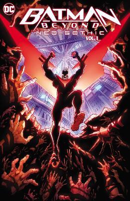 Batman Beyond: Neo-Gothic - Jackson Lanzing,Collin Kelly - cover
