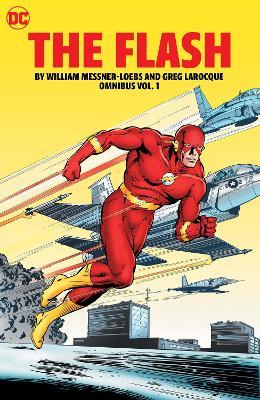 The Flash by William Messner Loebs and Greg LaRocque Omnibus Vol. 1 - William Messner Loebs,Greg Larocque - cover