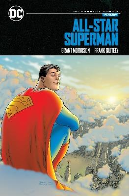 All-Star Superman: DC Compact Comics Edition - Grant Morrison,Frank Quitely - cover