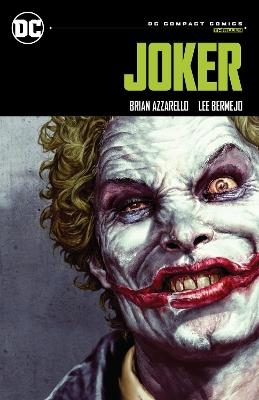 Joker: DC Compact Comics Edition - Brian Azzarello,Lee Bermejo - cover
