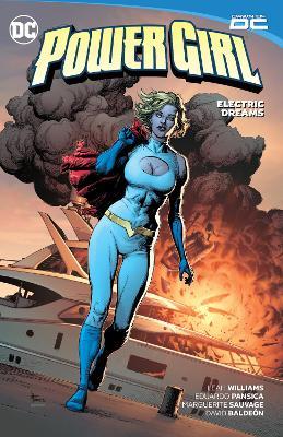 Power Girl Vol. 1: Electric Dreams - Leah Williams,Eduardo Pansica - cover