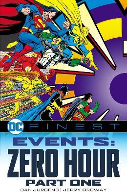 DC Finest: Events: Zero Hour Part 1 - Dan Jurgens - cover