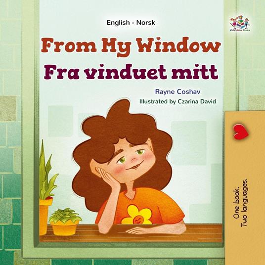 From My Window Fra vinduet mitt - KidKiddos Books,Rayne Coshav - ebook