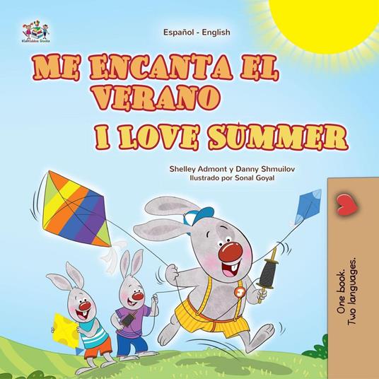 Me Encanta el Verano I Love Summer - Shelley Admont,KidKiddos Books,Danny Shmuilov - ebook