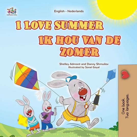 I Love Summer Ik hou van de zomer - Shelley Admont,KidKiddos Books,Danny Shmuilov - ebook