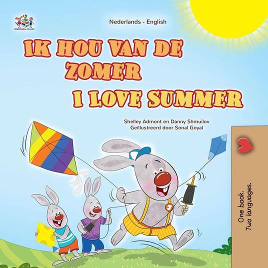 Ik hou van de zomer I Love Summer - Shelley Admont,KidKiddos Books,Danny Shmuilov - ebook