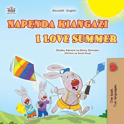 Napenda kiangazi I Love Summer - Shelley Admont,KidKiddos Books,Danny Shmuilov - ebook