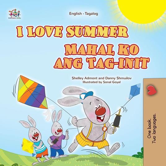 I Love Summer Mahal ko ang Tag-init - Shelley Admont,Danny Shmuilov - ebook