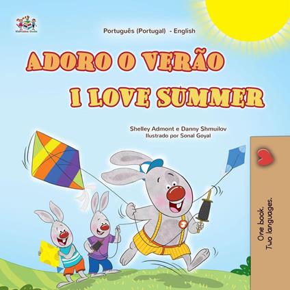 Adoro o Verão I Love Summer - Shelley Admont,KidKiddos Books,Danny Shmuilov - ebook