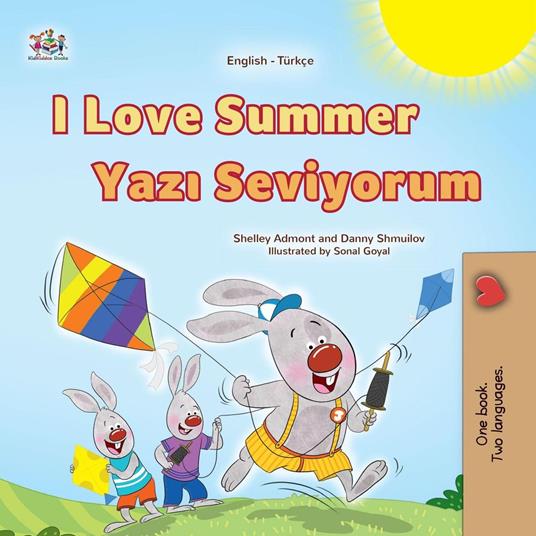 I Love Summer Yazi Seviyorum - Shelley Admont,KidKiddos Books,Danny Shmuilov - ebook