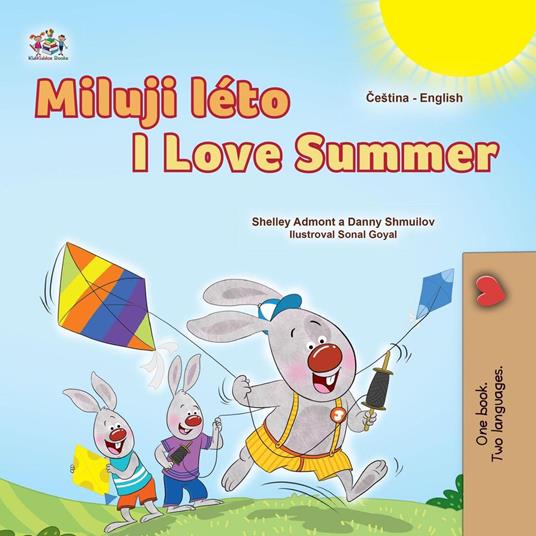 Miluji léto I Love Summer - Shelley Admont,KidKiddos Books,Danny Shmuilov - ebook