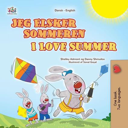 Jeg Elsker Sommeren I Love Summer - Shelley Admont,KidKiddos Books,Danny Shmuilov - ebook