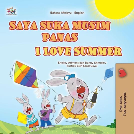 Saya suka Musim Panas I Love Summer - Shelley Admont,KidKiddos Books,Danny Shmuilov - ebook