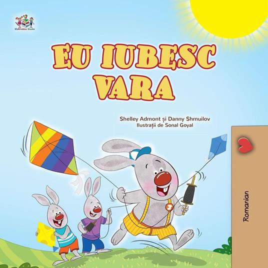 Eu iubesc vara - Shelley Admont,KidKiddos Books,Danny Shmuilov - ebook