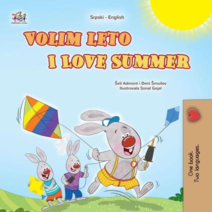 Volim leto I Love Summer - Shelley Admont,KidKiddos Books,Danny Shmuilov - ebook