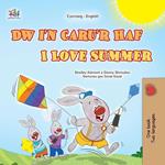 Dw i'n Caru'r Haf I Love Summer