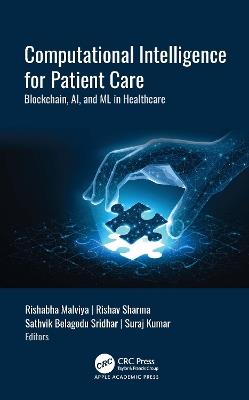 Computational Intelligence for Patient Care: Blockchain, AI, and ML in Healthcare - cover