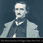 Short Stories of Edgar Allan Poe, The: Volume 2