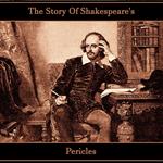 Story Of Shakespeare's Pericles, The